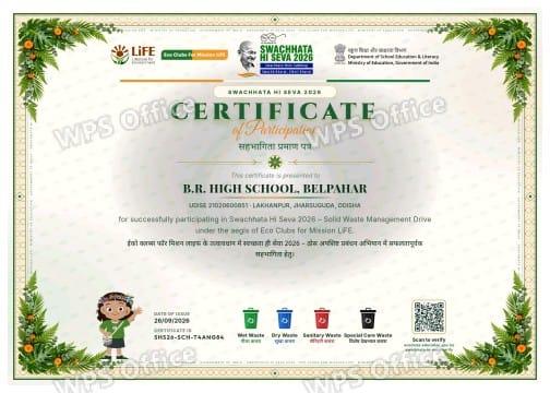 SWACHHATA HI SEVA HE  CERTIFICATE 2026 TO B.R.HIGH SCHOOL,BELPAHAR